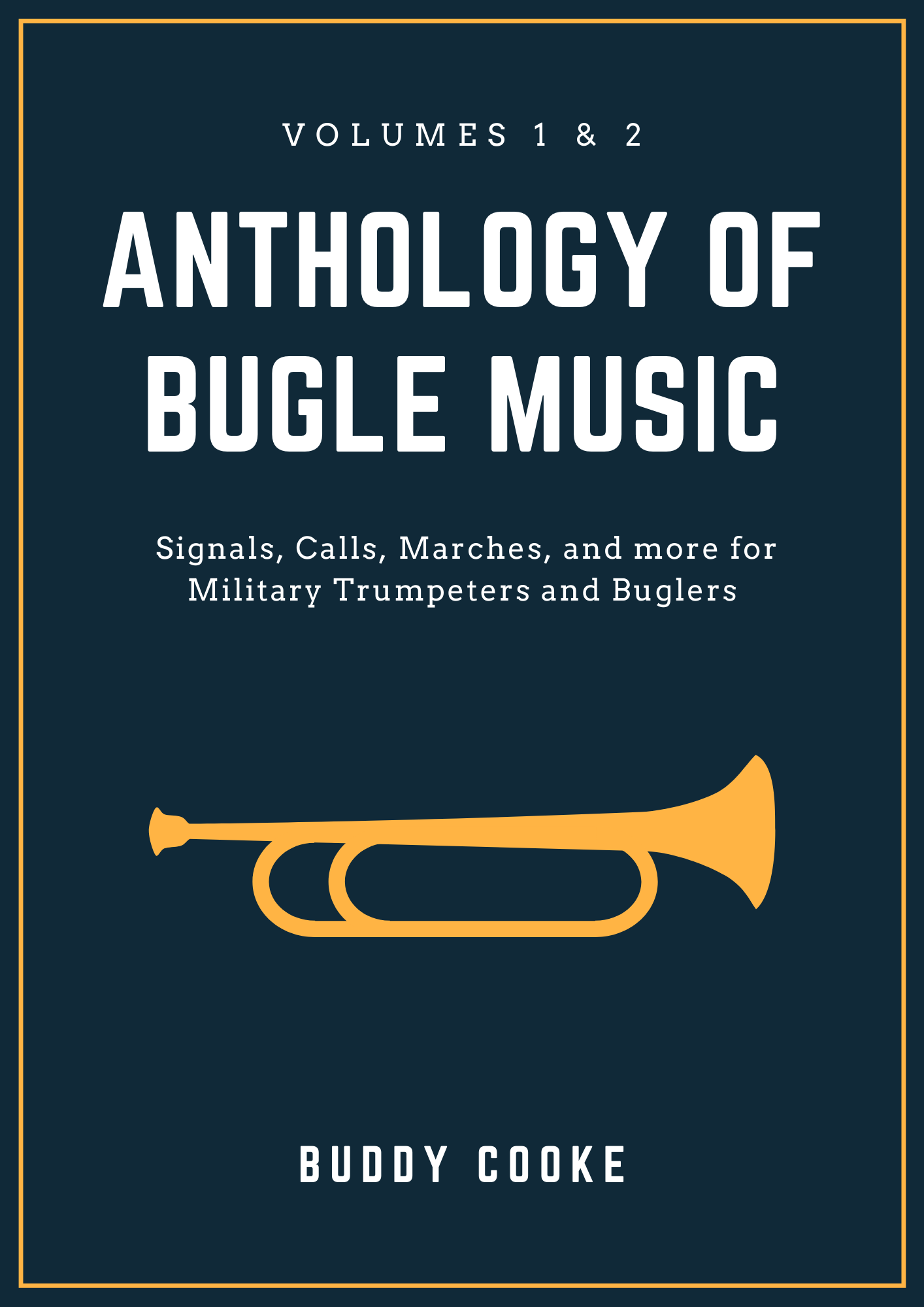 Anthology of Bugle Music – The Duty Bugler